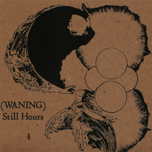 Waning (USA) : Still Hours
